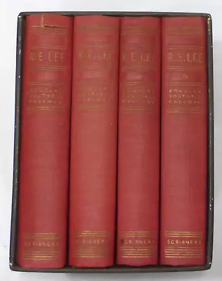 R E Lee: A Biography By Douglas Southall Freeman 4-Volume Set W/ Slipcase • $139.99