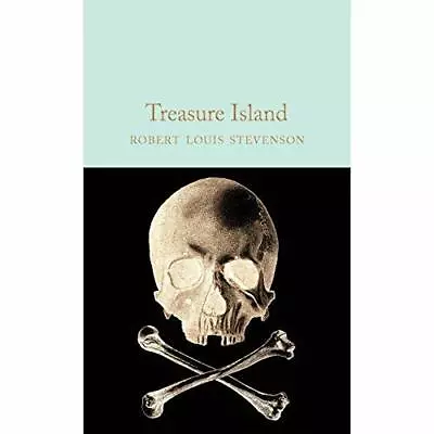 Treasure Island - Macmillan Collector's Library  - Hardback NEW Stevenson Robe • £10.62