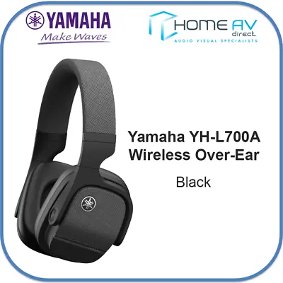 Yamaha YH-L700A Wireless Over-Ear Advanced ANC Headphones - Black • £329