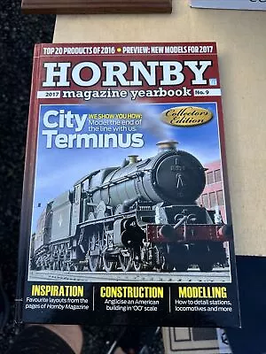 Hornby Magazine Yearbook No 9 City Terminus Collectors Edition  2017 Mike Wild • £10