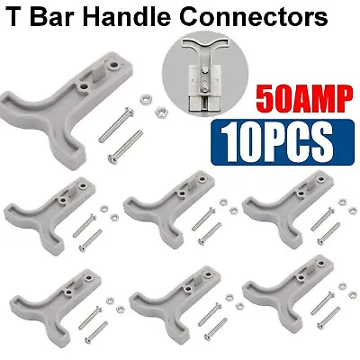 10x Grey T Bar Handle For Anderson Style Plug Connectors Tool 50AMP 12-24v 6AWG • $12.49