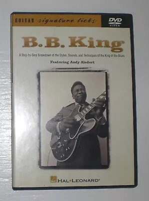 B.B. King: A Step-by-Step Breakdown Of Styles Sounds Techniques Andy Aledort Dvd • $6.18