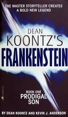 Prodigal Son [Dean Koontz's Frankenstein Book 1]  Koontz Dean • $3.77