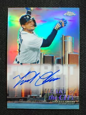 🌟 MIGUEL CABRERA 2022 Topps Chrome Heart Of The City ON CARD AUTO /99 - Tigers • $269.95