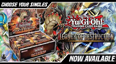 Yugioh - Legacy Of Destruction (LEDE) - Choose Your Own Singles - IN STOCK • £0.99