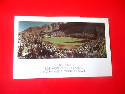 Vtg Golf Scorecard - INDIAN WELLS COUNTRY CLUB Cc - Bob Hope Desert Classic - CA • $13