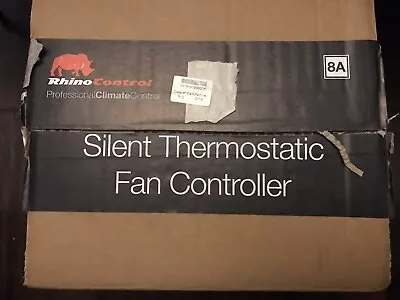 Rhino Silent Thermostatic Fan Controller 8 Amp • £150