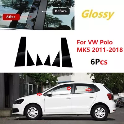 For VW Polo Mk5 5-Door Hatchback 2011-2018 Black Window Pillar Posts Decal Cover • $10.98