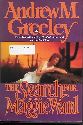 The Search For Maggie Ward By Andrew M. Greeley (1991 Hardcover) • $2