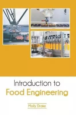 Introduction To Food Engineering (Hardback) • $174.44