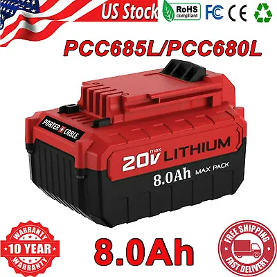 8.0Ah 20 Volt Lithium-ion Battery For Porter Cable MAX PCC680L PCC685L 20V New • $28.98
