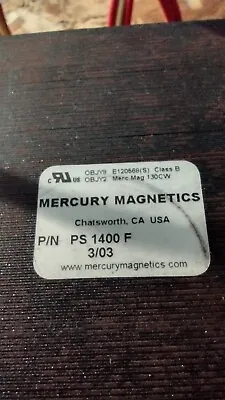 Electronic Transformer Type Mercury P/N PS 1400F • $100