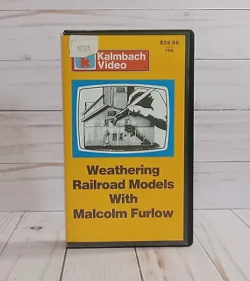 Weathering Railroad Models With Malcolm Furlow VHS Tape 1983 Kalmbach Video • $19