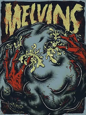 MELVINS - 18x24  Signed Screenprint Gig Show Poster - Long Beach CA 2022 • $50