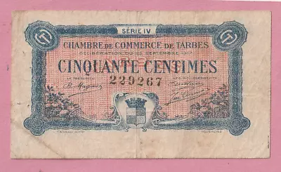 FRANCE - RARE Old NOTE 50 Centimes -  Ch. Du Comm. De TARBES 1917 A/VF - LOOK!!! • £5.40