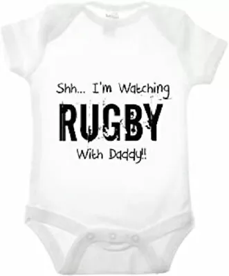 White Babygrow I'm Watching Rugby With Daddy Baby Vest Funny - FAST SHIPPING • £7.27