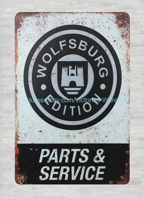 Wolfsburg Edition Parts Service Metal Tin Sign Garage Wall Art • $18.88