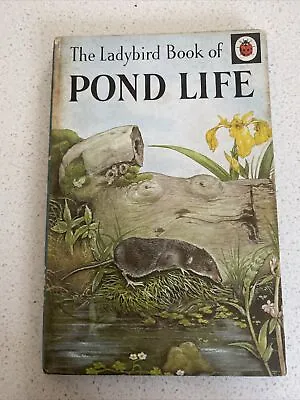 Ladybird Book Of Pond Life 1960s • £4.50