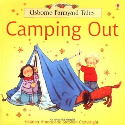 Camping Out (Farmyard Tales) By S. Cartwright Paperback Book The Cheap Fast Free • £3.49