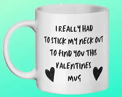 Funny Valentines Mug. Valentines Day Gift For Her. Valentines Day Gift For Him. • $26.99