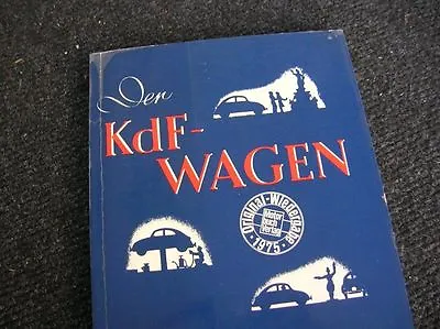 Kdf Original Reprint 1975 Book Volkswagen Vw KÄfer Bug Beetle Cox Der Kdf-wagen • $175