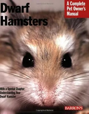 Dwarf Hamsters (Pet Owner's Manuals) Vanderlip Sharon Good Condition ISBN 07 • £2.48