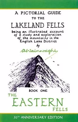 The Wainwright Anniversary: The Eastern Fells ... By Wainwright Alfred Hardback • £4.99