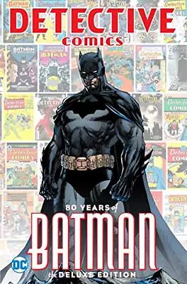 Detective Comics: 80 Years Of Batman Deluxe... Various • $15.99