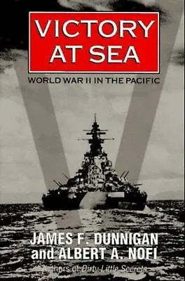 $4.08 • Buy Victory At Sea: World War Ii In The Pacific - Paperback, Dunnigan, 0688149472