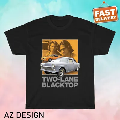 New Two Lane Blacktop Cult Classic Car Movie Logo  T-Shirt Funny Size S To 5XL • $25.99