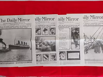 TITANIC DISASTER ~ 4x COMPLETE DAILY MIRROR REPRO NEWSPAPERS 16 - 19 APRIL 1912 • £14.99