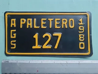1980 Aguascalientes Paletero Mexico License Plate (ice Popsicle Vending Cart) • $130