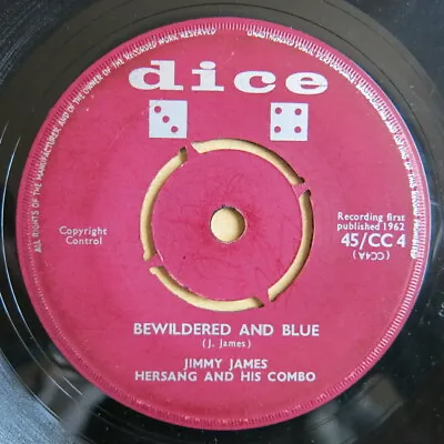 £6.99 • Buy JIMMY JAMES HERSANG AND HIS COMBO Bewildered And Blue UK 7  Dice CC4 1962