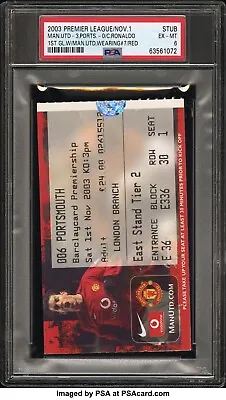 2003 Man U Ticket/C. Ronaldo 1st Goal With Man U/1st Goal Wearing #7 PSA 6 POP 2 • $500