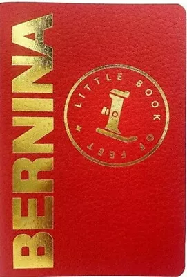 Bernina Little Book Of Feet (LBOF) - NEW • $9.99