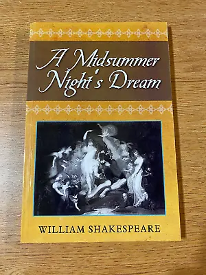 A Midsummer Night's Dream By William Shakespeare • $4.50