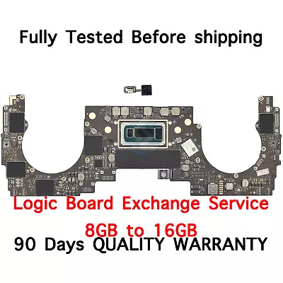 Exchange MacBook Pro 13  A1989 I7/i5 8GB To 16GB Logic Board 820-00850-A • $120