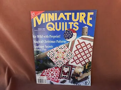 Miniature Quilts Magazine Winter 1993 • $3.99