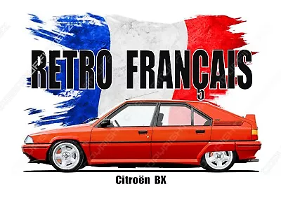 £15 • Buy CITROEN BX GTI  T-shirt.  RETRO FRANCAIS. CLASSIC CAR. OLD SKOOL. FLAG.