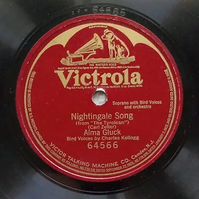 Alma Gluck Nightingale Song 12 -78rpm One Side Record Victrola 64566 Hear • $7.99