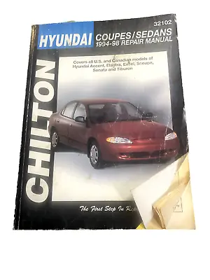 Chilton Repair Manual Guide Hyundai Coupes/Sedans 94-98 Haynes Maintenance 32102 • $20