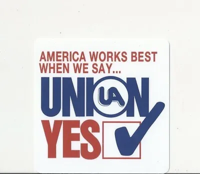 UNION YES AMERICA WORKS BEST UA PLUMBERS PIPEFITTERS STEAMFITTERS Sticker • $5
