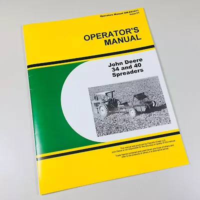 Operators Manual For John Deere 34 40 Manure Spreader Owners Maintenance Book • $8.97