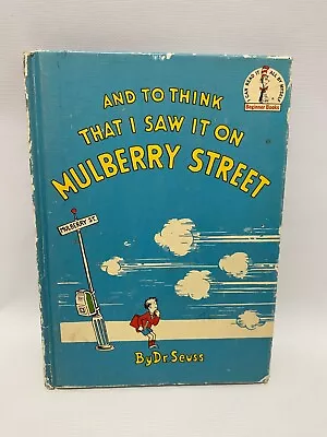 And To Think That I Saw It On Mulberry Street By Dr Seuss Vanguard Press 1937 • $9.99