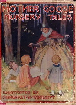 £15.99 • Buy MOTHER GOOSE NURSERY TALES Pics By MARGARET W TARRANT Stories 