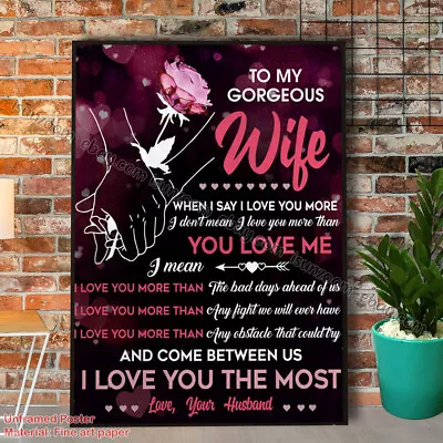 Holding Hand Couple To My Gorgeous Wife I Love You The Most Vertical Paper Po... • $15.42