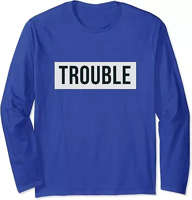 Trouble Makers Unite: Funny Matching Couple Gift Long Sleeve T-Shirt • $22.99