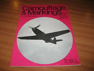 Camouflage & Markings N.a Mustang Raf Northern Europe 1936 1945  • £5.99