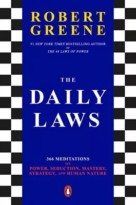 The Daily Laws ;366 Meditations On Power Mastery.. Paperback • $12.98