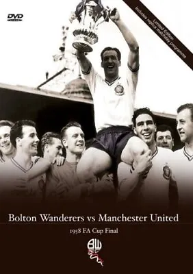 FA Cup Final: 1958 - Bolton Wanderers Vs Manchester United DVD (2004) Bolton • £4.38